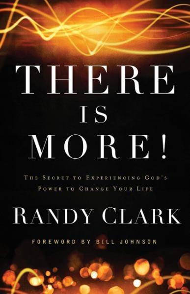 There Is More!: The Secret to Experiencing God's Power to Change Your Life