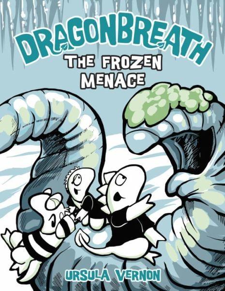 The Frozen Menace (Dragonsbreath, Bk. 11)