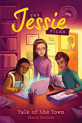 Talk of the Town (The Jessie Files, Bk. 2)