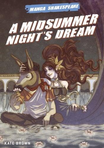A Midsummer Night's Dream (Manga Shakespeare)