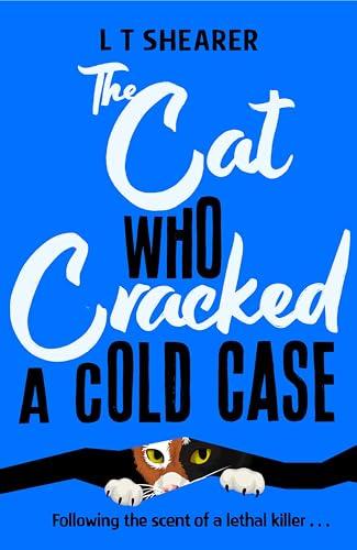 The Cat Who Cracked a Cold Case (Conrad the Cat Detective, Bk. 3)
