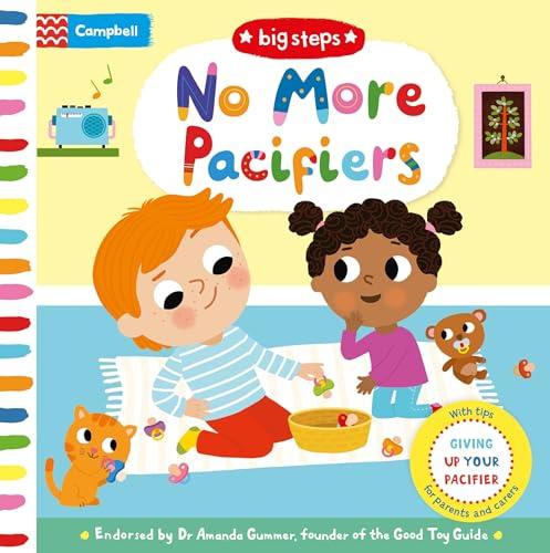 No More Pacifiers: Giving Up Your Pacifier (Big Steps)