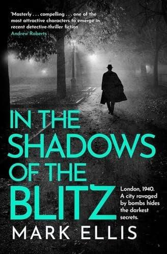 In the Shadows of the Blitz (DCI Frank Merlin, Bk. 2)