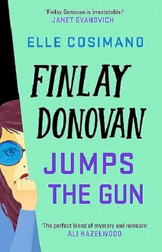 Finlay Donovan Jumps the Gun (Finlay Donovan, Bk. 3)