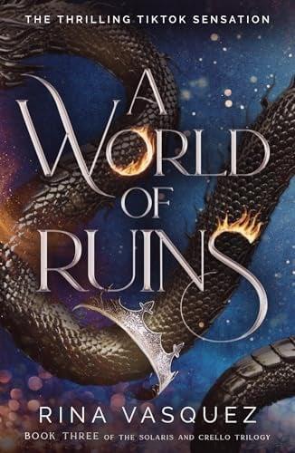 A World of Ruins (Solaris and Crello Trilogy, Bk. 3)