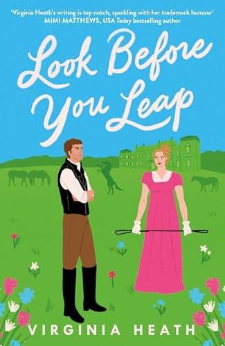 Look Before You Leap (Miss Prentice’s Proteges, Bk. 2)