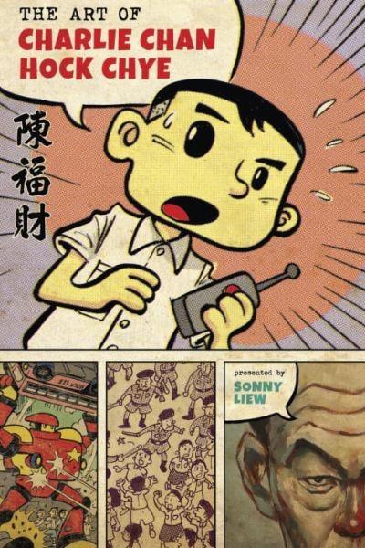The Art of Charlie Chan Hock Chye (Pantheon Graphic Novels)