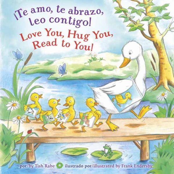 Te Amo, Te Abrazo, Leo Contigo! / Love You, Hug You, Read to You!