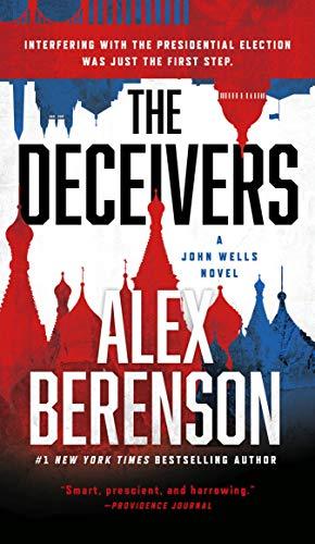 The Deceivers (A John Wells Novel, Bk. 12)