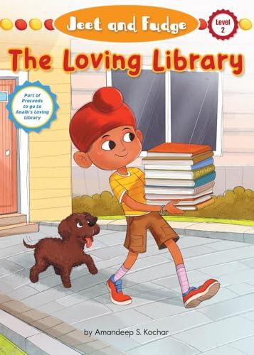 The Loving Library (Jeet and Fudge, Bk. 3, Paw Prints Readers, Level 2)