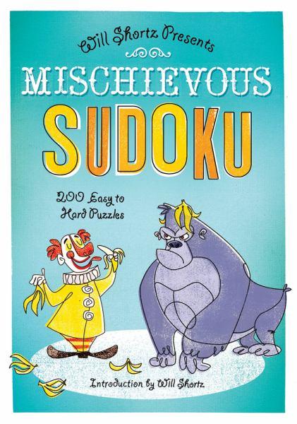 Will Shortz Presents Mischievous Sudoku