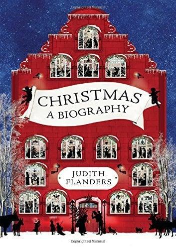Christmas: A Biography