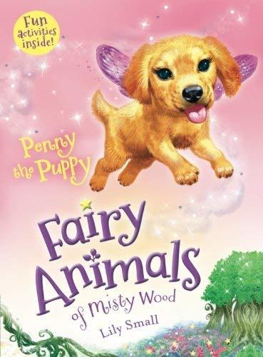 Penny the Puppy (Fairy Animals of Misty Wood, Bk. 11)