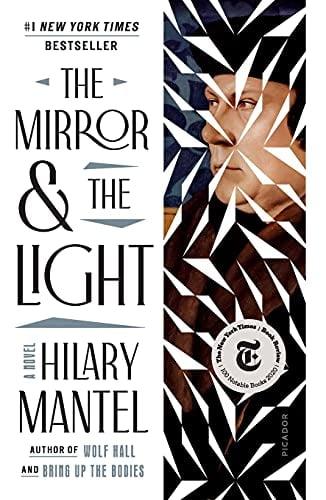 The Mirror & the Light (Wolf Hall Trilogy, Bk. 3)
