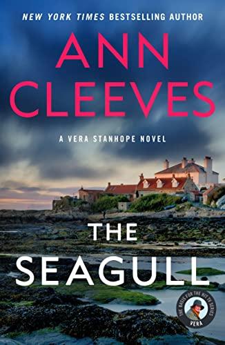 The Seagull (Vera Stanhope, Bk. 8)