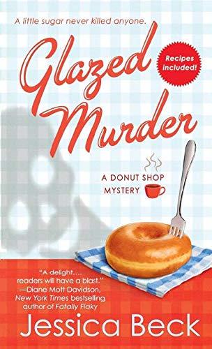 Glazed Murder (Donut Shop Mystery, Bk. 1)