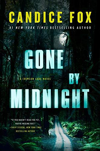 Gone by Midnight (Crimson Lake, Bk. 3)