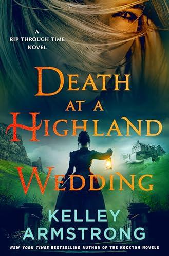 Death at a Highland Wedding (Rip Through Time, Bk.4)