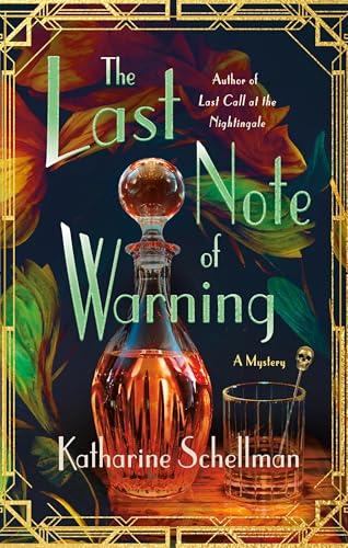 The Last Note of Warning (The Nightingale Mysteries, Bk. 3)