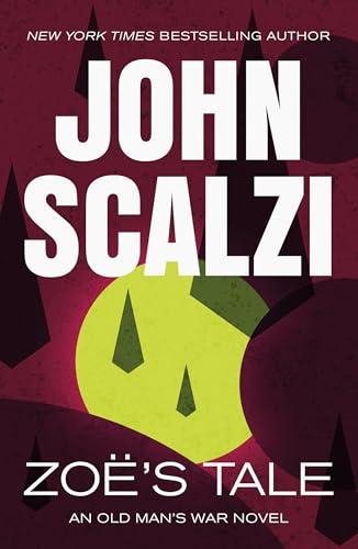 Zoe's Tale (Old Man's War, Bk. 4)