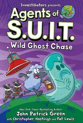 Wild Ghost Chase (Investigators: Agents of S.U.I.T., Bk. 3)