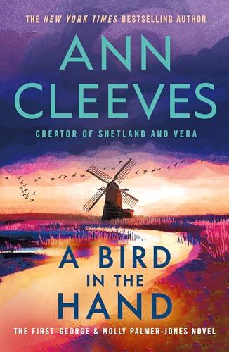 A Bird In the Hand (George & Molly Palmer-Jones, Bk. 1)