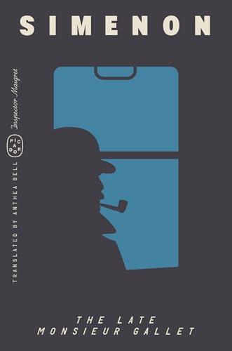 The Late Monsieur Gallet (Inspector Maigret, Bk. 2)