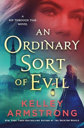 An Ordinary Sort of Evil (Rip Through Time, Bk. 5)
