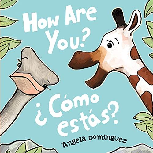 How Are You?/Como Estas?