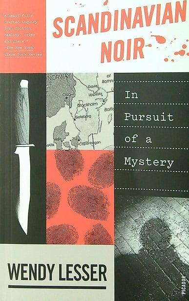 Scandinavian Noir: In Pursuit of a Mystery