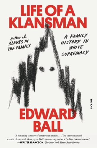 Life of a Klansman: A Family History in White Supremacy