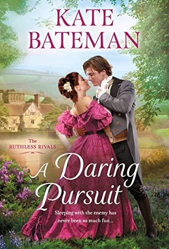 A Daring Pursuit (Ruthless Rivals, Bk. 2)