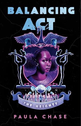 Balancing Act (The Heights, Bk. 1)