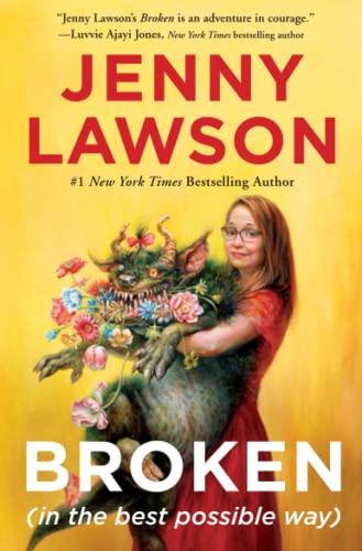 Broken (In the Best Possible Way)