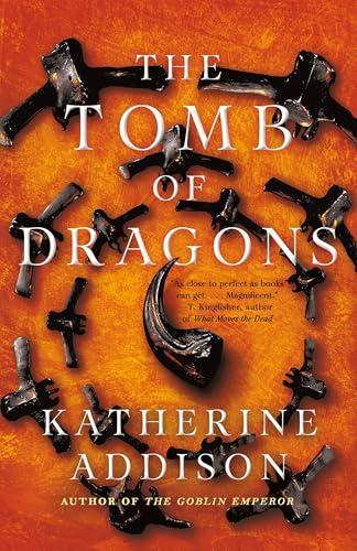 The Tomb of Dragons: The Chronicles of Osreth (The Cemeteries of Amalo Trilogy, Bk. 3)