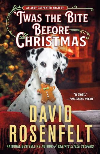 'Twas the Bite Before Christmas (Andy Carpenter Mystery, Bk. 28)
