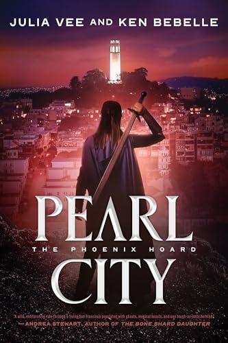 Pearl City (The Phoenix Hoard, Bk. 3)