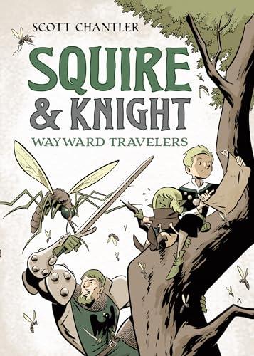 Wayward Travelers (Squire & Knight, Volume 2)