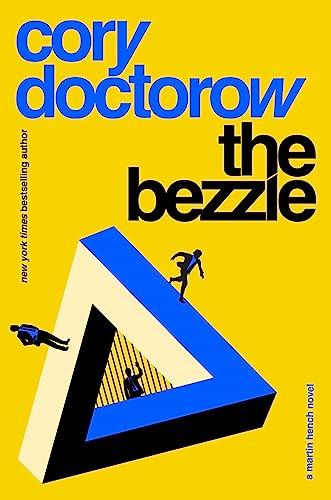The Bezzle (Martin Hench, Bk. 2)