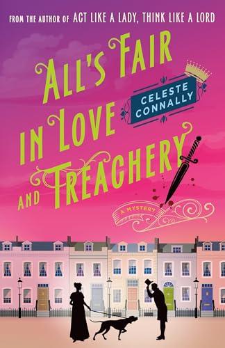 All's Fair in Love and Treachery (Lady Petra Inquires, Bk. 2)