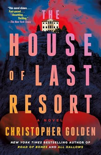 The House of Last Resort