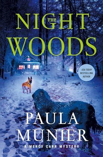 The Night Woods (A Mercy Carr Mystery, Bk. 6)