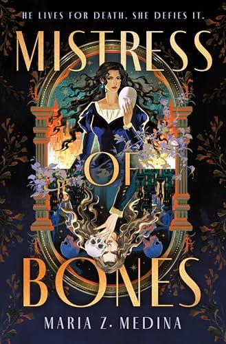Mistress of Bones (Bk. 1)