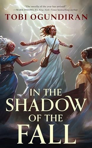In the Shadow of the Fall (Guardians of the Gods, Bk. 1)