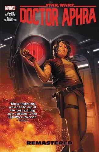 Remastered (Star Wars: Doctor Aphra, Volume 3)