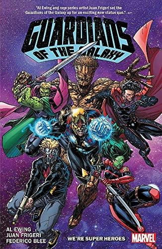 We're Super Heroes (Guardians of the Galaxy, Volume 3)