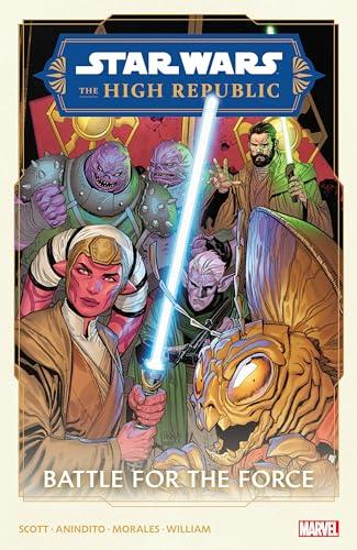 Battle for the Force (Star Wars: The High Republic, Phase II, Volume 2)