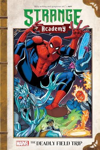 The Deadly Field Trip (Strange Academy)
