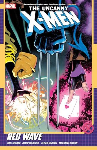 Red Wave (The Uncanny X-Men, Volume 1)