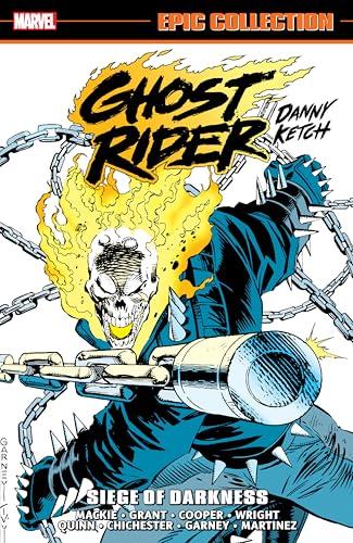 Siege of Darkness (Ghost Rider, Volume 6, Epic Collection)